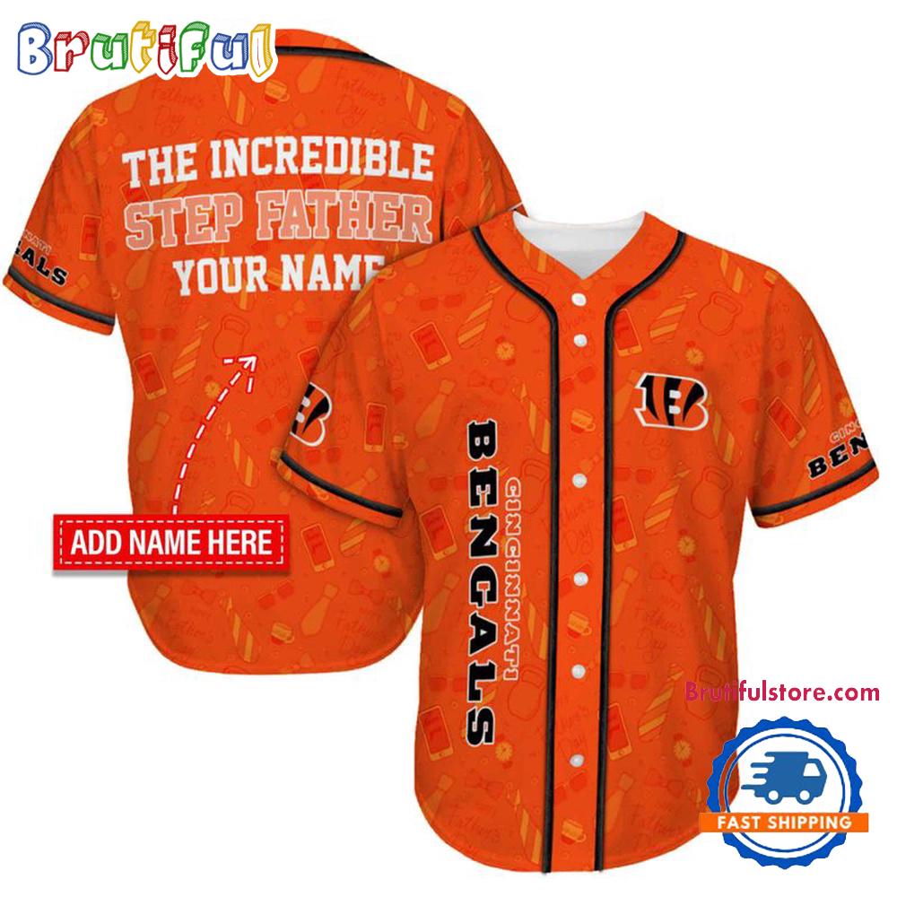 NFL Cincinnati Bengals The Increadible Step Father's Day Baseball Jersey