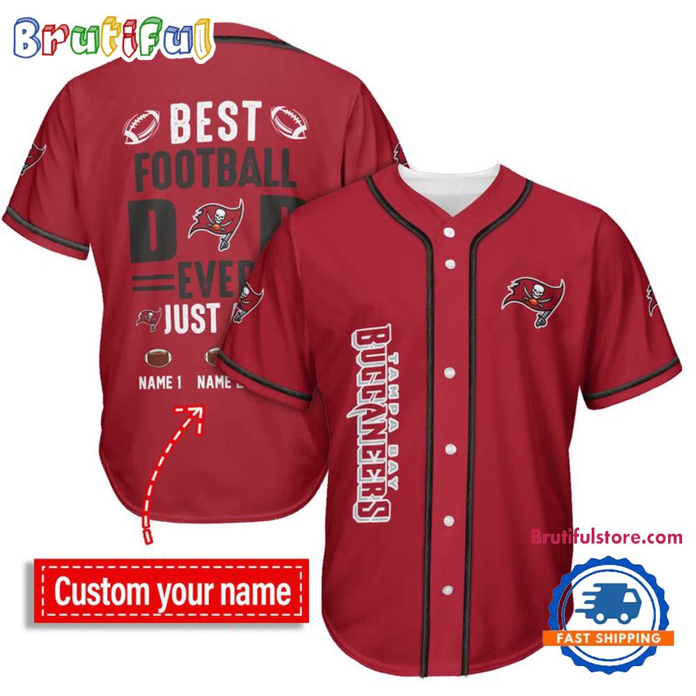 NFL Tampa Bay Buccaneers Best Dad Ever Baseball Jersey
